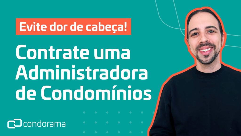 Por Que Contratar Uma Administradora De Condom Nios